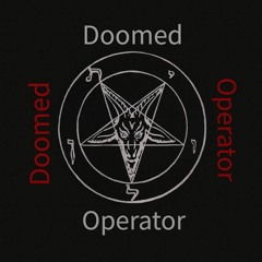 Doomed Operator
