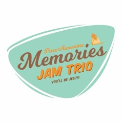 Memories Jam Trio