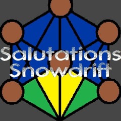 Salutations Snowdrift - Broken Unicorn Studios