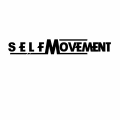 SelfMovement Empire