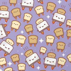 🍞 DJ TOAST  🍞