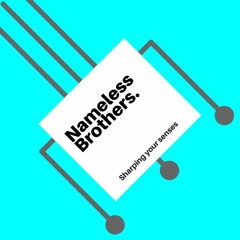 Nameless Brothers