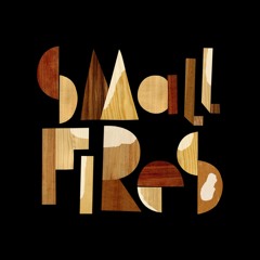 Small Fires