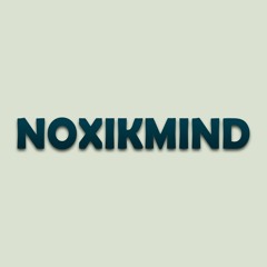 NoxikMind