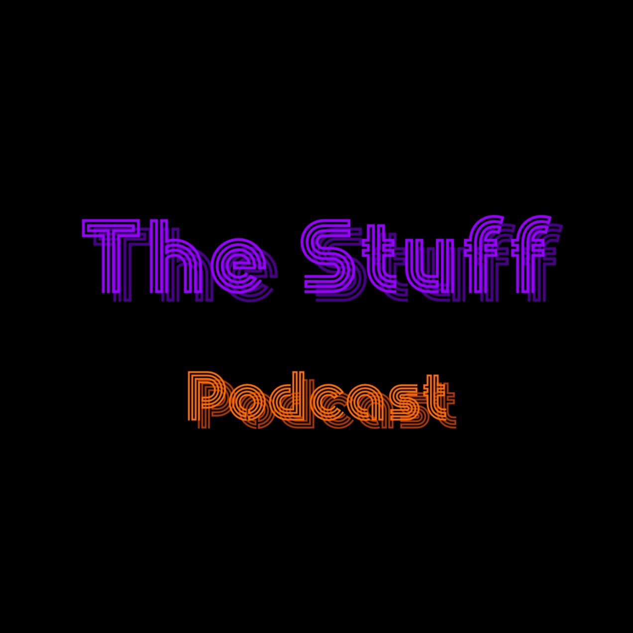 The Stuff Podcast