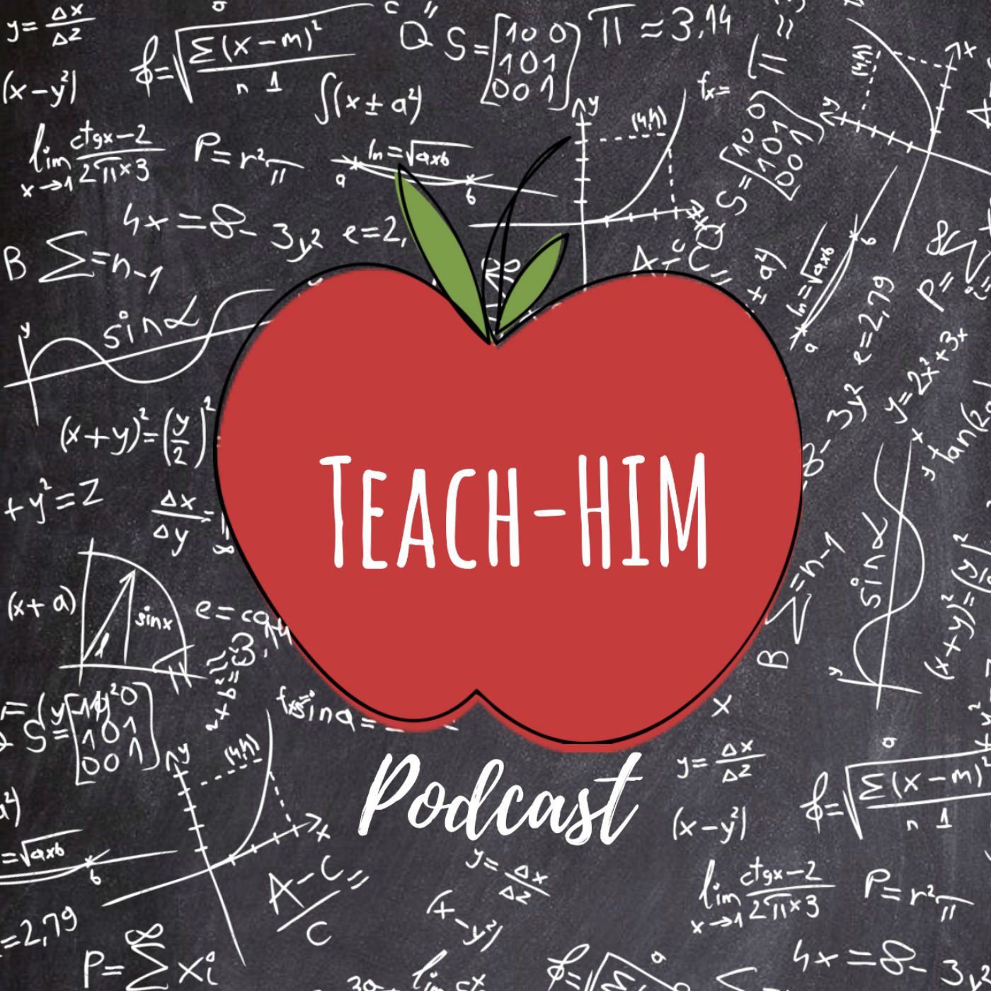 Teach-Him Podcast