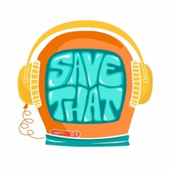 Save That Podcast