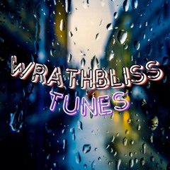 WrathBliss Tunes