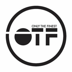 OTF Records - Only The Finest
