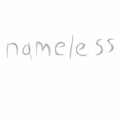 nameless .