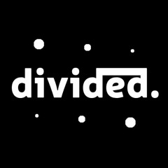 divided.