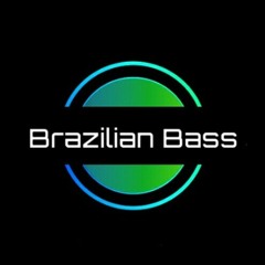 Brazilian Bass