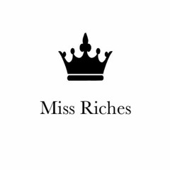 Miss Riches