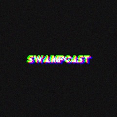 SWAMPCAST