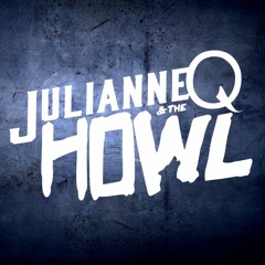 Julianne Q & The Howl