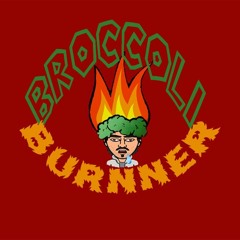 Broccoli Burnner