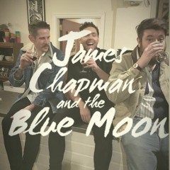 James Chapman and the Blue Moon