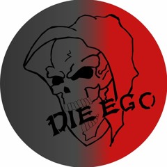 DIE EGO