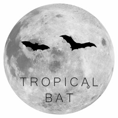 Tropical Bat
