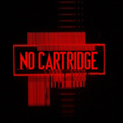 No Cartridge