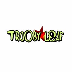 trooby Leaf