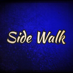 Side Walk