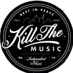 Music Kill✔️