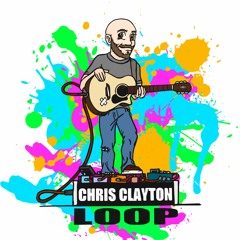 Chris Clayton Loop