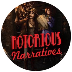 Notorious Narratives