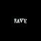 Rave