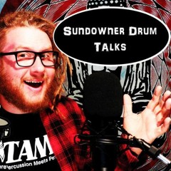 Sundowner Drum Talks