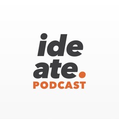 Ideate. A User Experience (UX) Design Podcast