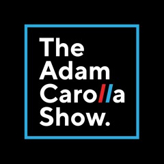 TheAdamCarollaShow