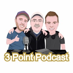 3 Point Podcast