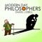 Modern Day Philosophers