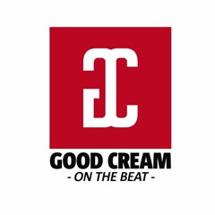 Good Cream on the beat