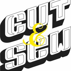 CUT&SEW Podcast