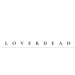 LoverDead