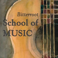 BitterrootSchoolOfMusic