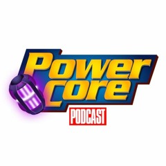 Power Core Podcast: Marvel Strike Force