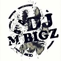 DJ M-BiGz