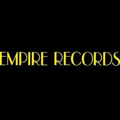 EMPIRE RECORDS (RAHIM RARA OFFICIAL)