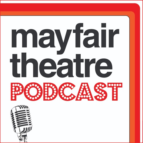 Mayfair Theatre Podcast’s avatar