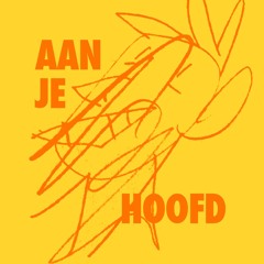 Aan je hoofd