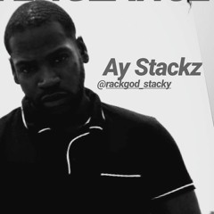 Ay Stackz of RackWorldEnt