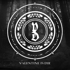 ValentineIsDie Official