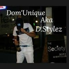 Dom'unique aka D.stylez
