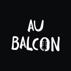 Au Balcon