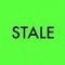 STALE