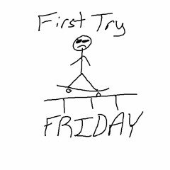 First Try Fridays Podcast